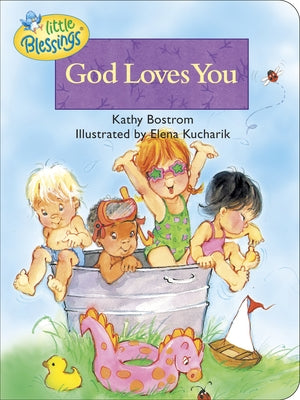 God Loves You by Bostrom, Kathleen