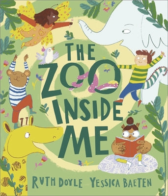 The Zoo Inside Me by Doyle, Ruth