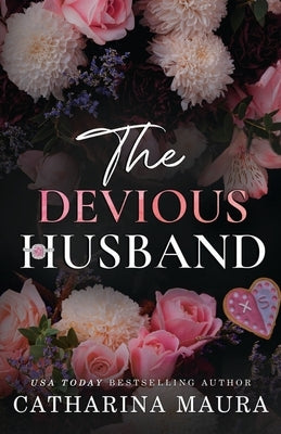 The Devious Husband by Maura, Catharina