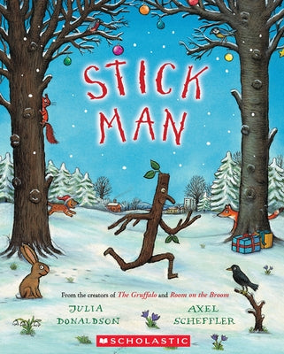 Stick Man by Donaldson, Julia