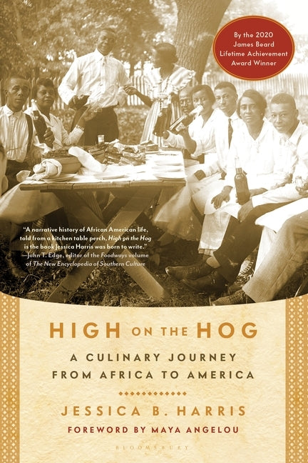 High on the Hog: A Culinary Journey from Africa to America by Harris, Jessica B.