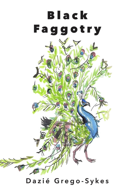 Black Faggotry by Grego-Sykes, Dazie