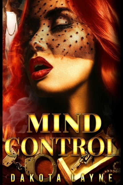 Mind Control by Dakota Layne