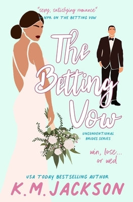 The Betting Vow by Jackson, K. M.