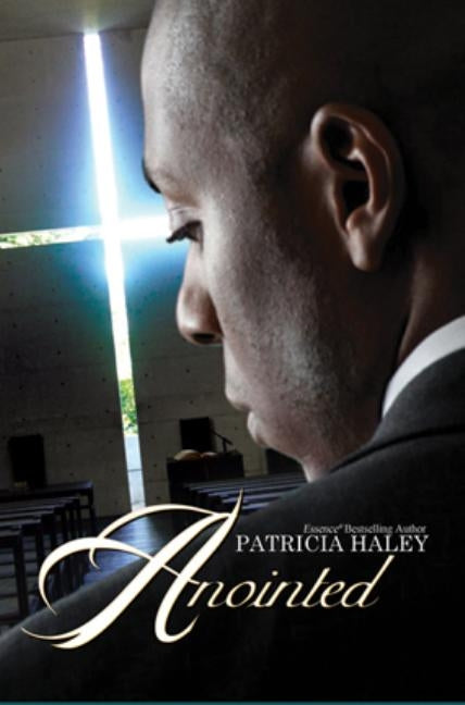 Anointed by Haley, Patricia