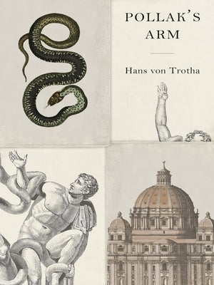 Pollak's Arm by Von Trotha, Hans