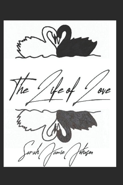 The Life of Love by Bergjord, Bailey Annika