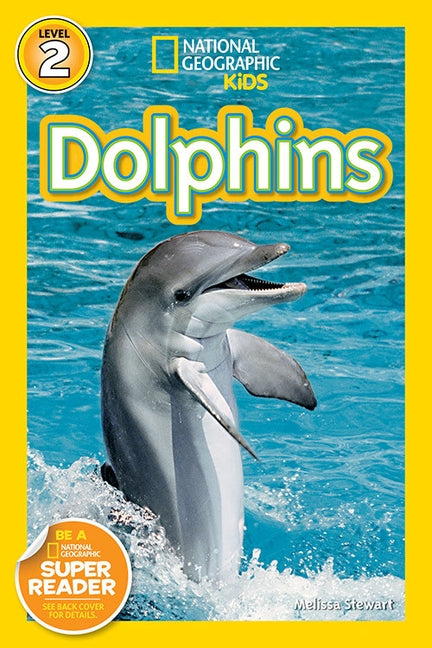 National Geographic Readers: Dolphins by Stewart, Melissa