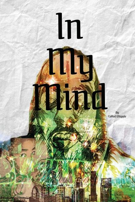 In My Mind by Whipple, Larod