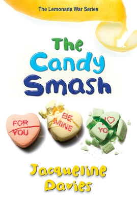 The Candy Smash by Davies, Jacqueline