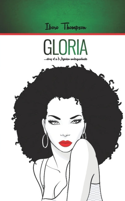 Gloria by Thompson, Iboro Mercy