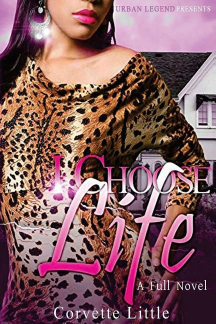 I Choose Life by Little, Corvette