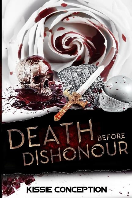 Death Before Dishonour: Blood In Blood Out by Miller, Janice