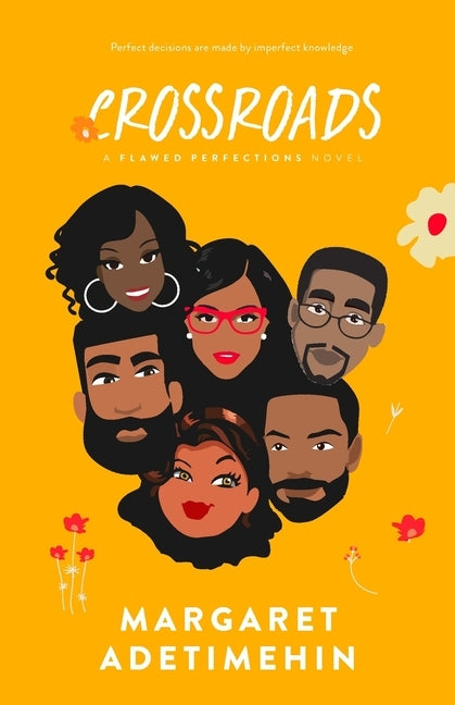 Crossroads: A Flawed Perfections Novel by Adetimehin, Margaret