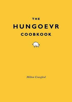 The Hungover Cookbook by Crawford, Milton