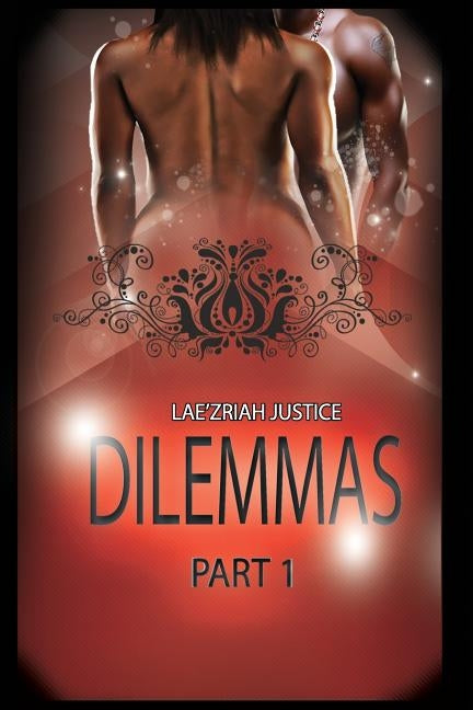 Dilemmas by Justice, Lae'zriah