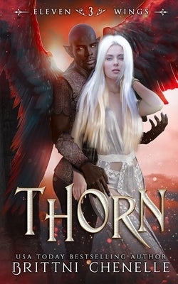 Thorn by Chenelle, Brittni