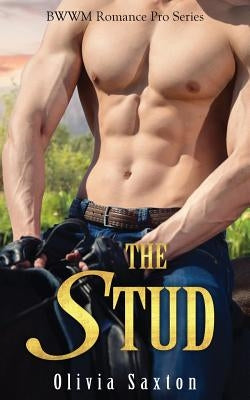 The Stud by Saxton, Olivia