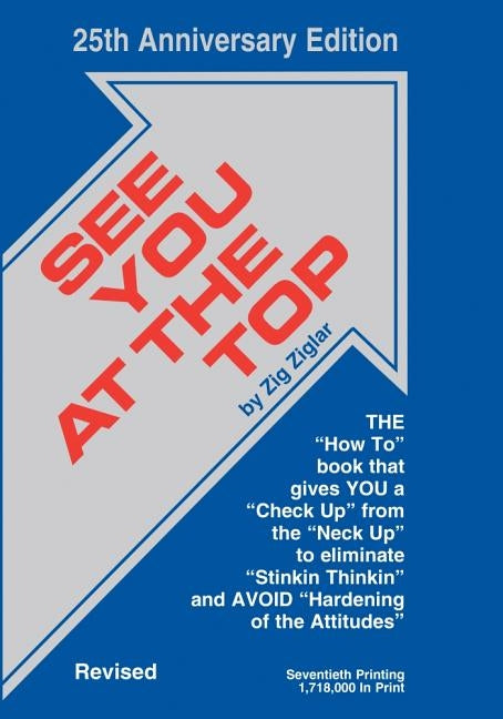 See You at the Top by Ziglar, Zig