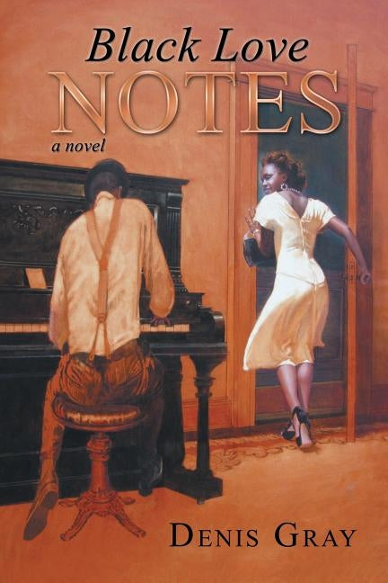 Black Love Notes by Gray, Denis