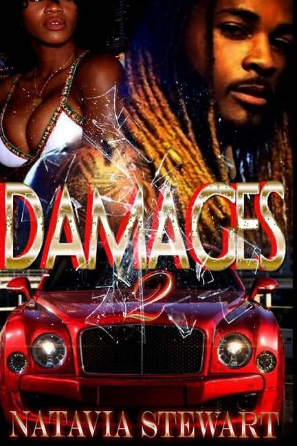 Damages 2 by Stewart, Natavia