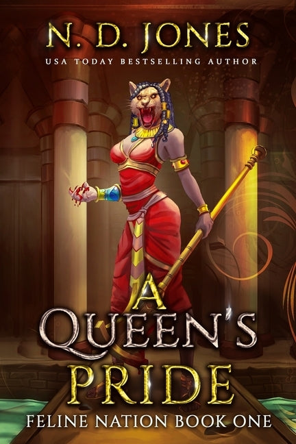 A Queen's Pride by Jones, N. D.