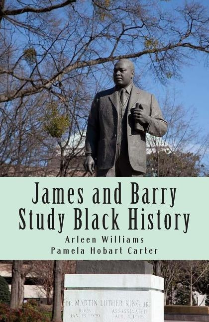 James and Barry Study Black History by Carter, Pamela Hobart