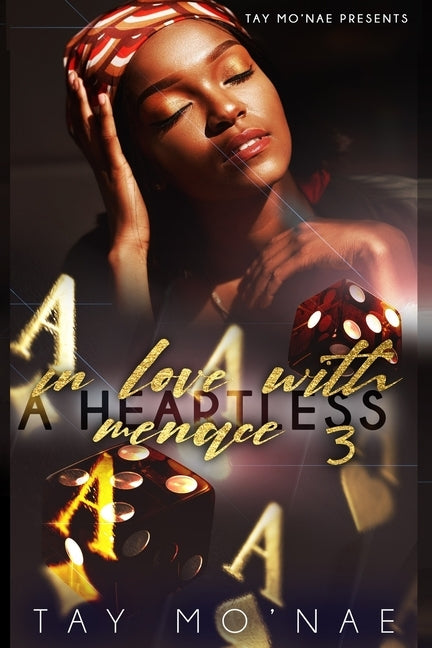 In Love With A Heartless Menace 3 by Mo'nae, Tay
