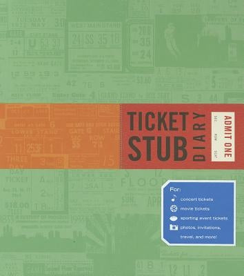 Ticket Stub Diary: (revised) by Epstein, Eric