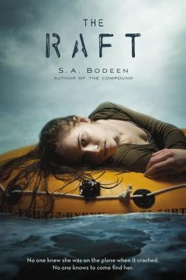 The Raft by Bodeen, S. A.