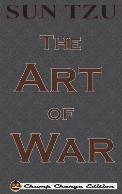 The Art of War by Tzu, Sun