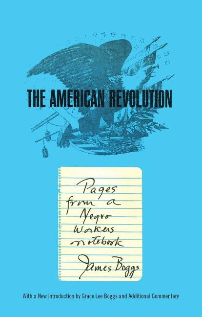 American Revolution by Boggs, James