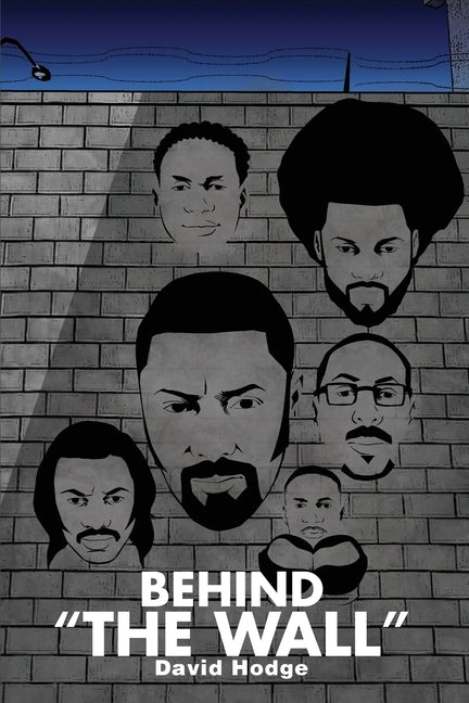 Behind "The Wall" by Hodge, David