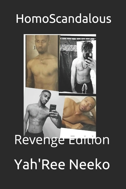 HomoScandalous: Revenge Edition by Neeko, Yah'ree
