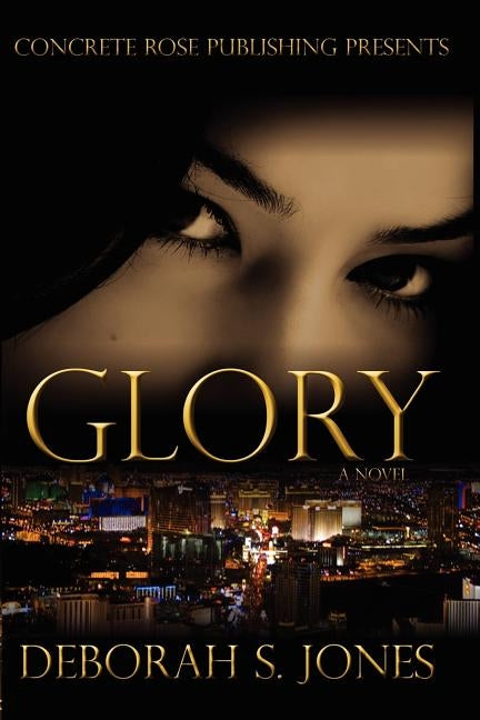 Glory by Jones, Deborah S.