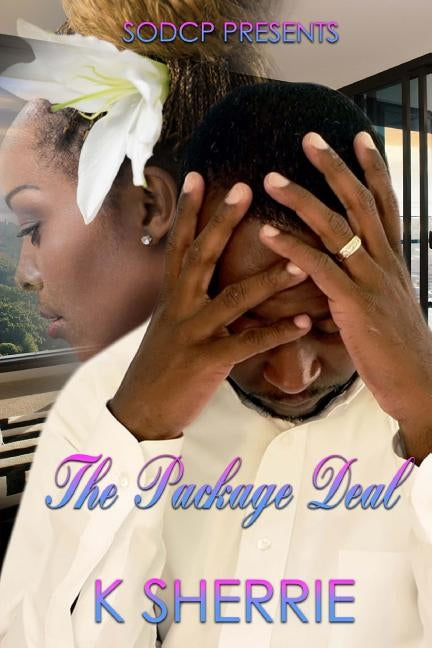 The Package Deal by Sherrie, K.