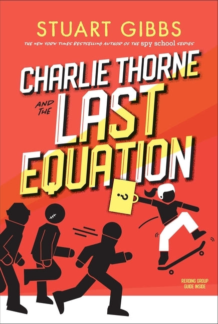 Charlie Thorne and the Last Equation by Gibbs, Stuart