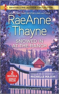 Snowed in at the Ranch & a Kiss on Crimson Ranch by Thayne, Raeanne