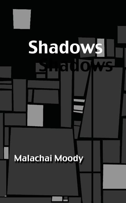 Shadows: Young Writers Chapbook Series by Koehl, Derek
