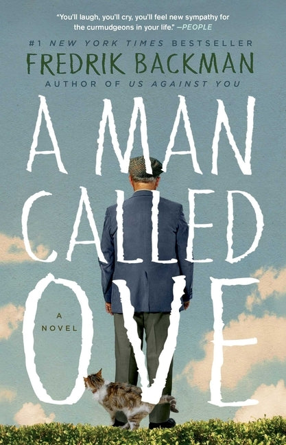 A Man Called Ove by Backman, Fredrik