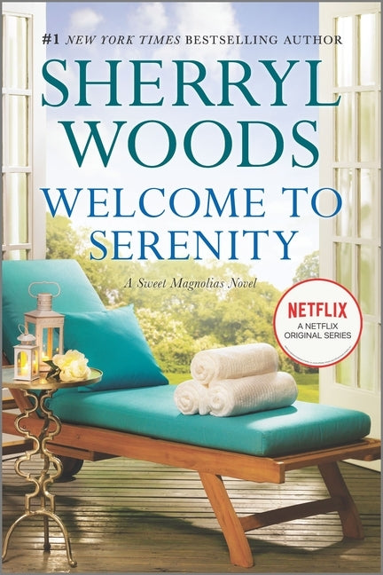 Welcome to Serenity by Woods, Sherryl