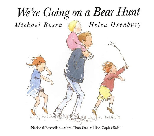 We're Going on a Bear Hunt by Rosen, Michael