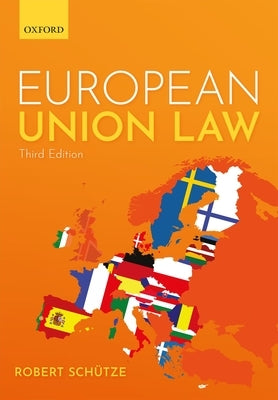 European Union Law by Schütze, Robert