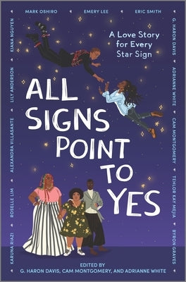 All Signs Point to Yes by Montgomery, Cam