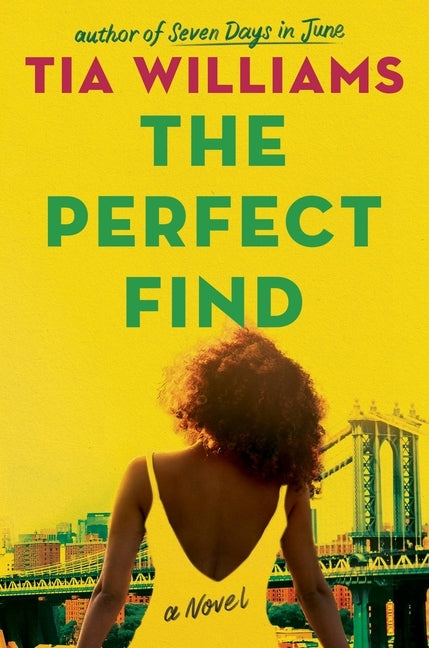 The Perfect Find by Williams, Tia