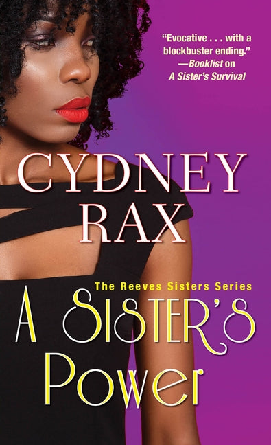 A Sister's Power by Rax, Cydney