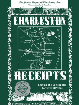 Charleston Receipts by Junior League of Charleston