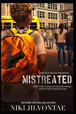 Mistreated by Jilvontae, Niki