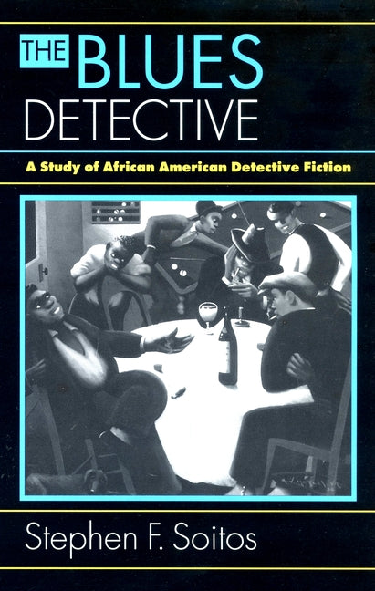 Blues Detective by Soitos, Stephen