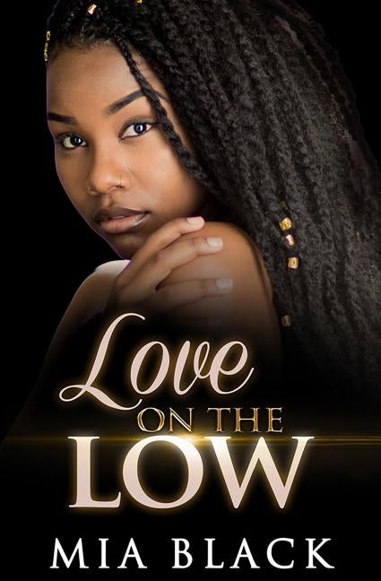 Love On The Low by Black, Mia